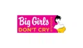 Big Girls Don't Cry Anymore Coupons