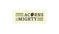 Little Acorns to Mighty Oaks Coupons