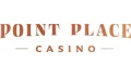 Point Place Casino Coupons
