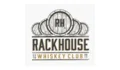 RackHouse Whiskey Club Coupons