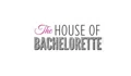 The House of Bachelorette Coupons